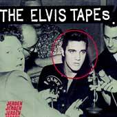 Elvis Presley : The Elvis Tapes